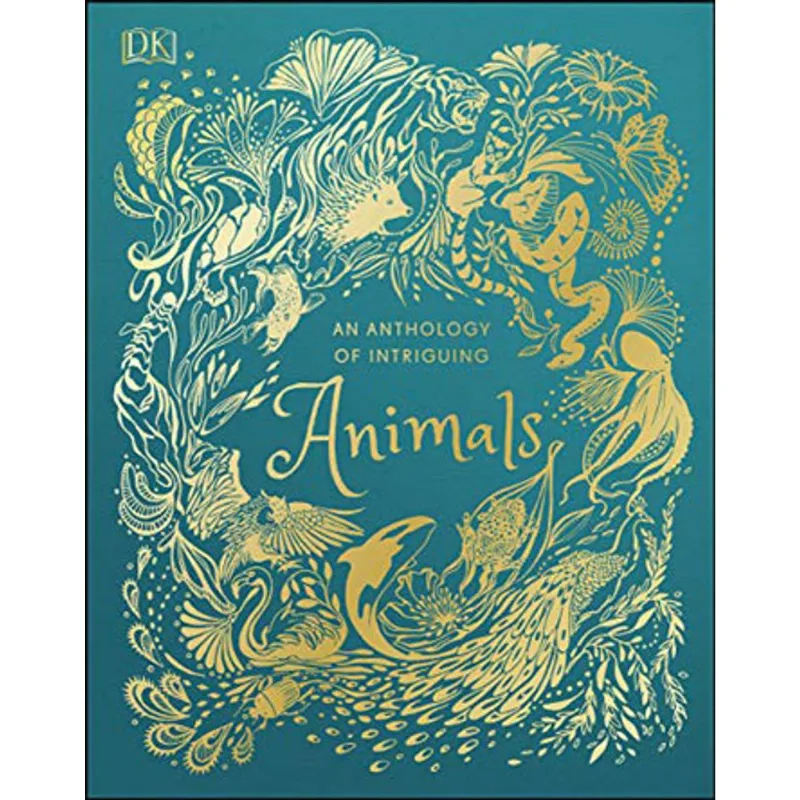 AN ANTHOLOGY OF INTRIGUING ANIMALS