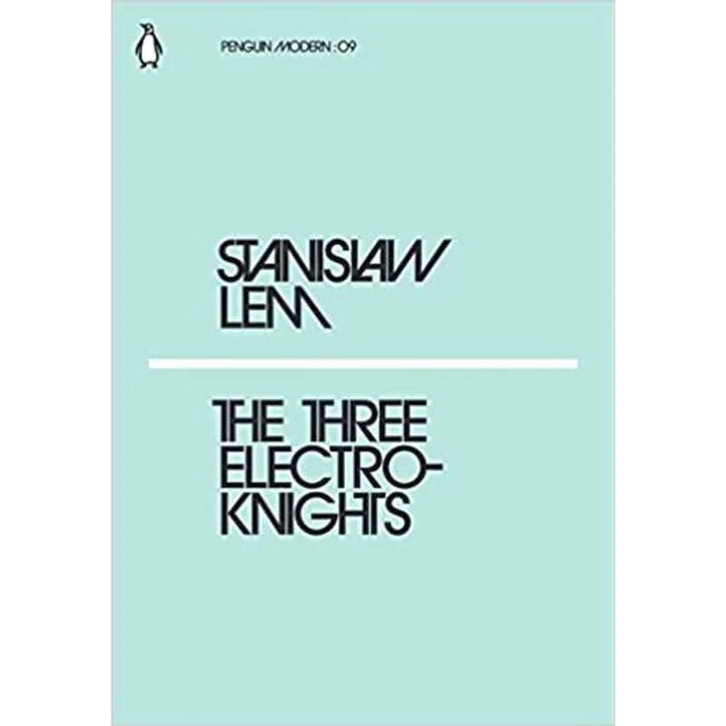 THE THREE ELECTROKNIGHTS - PENGUIN MODERN