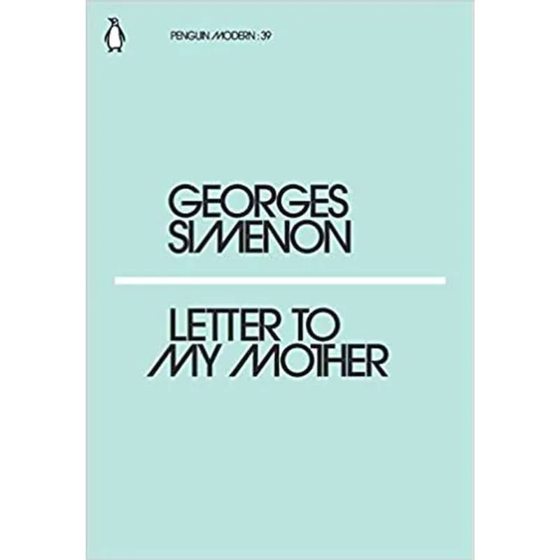 LETTER TO MY MOTHER