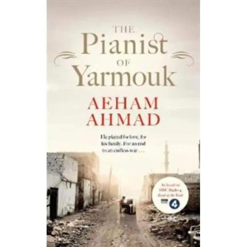 THE PIANIST OF YARMOUK