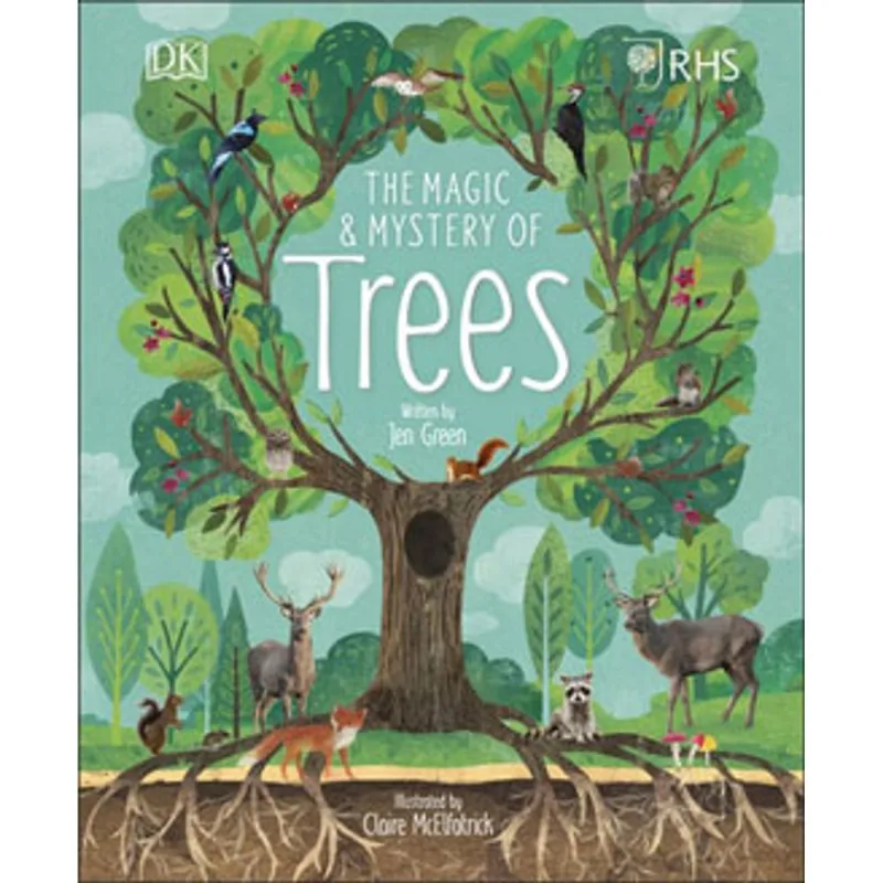 RHS THE MAGIC AND MYSTERY OF TREES