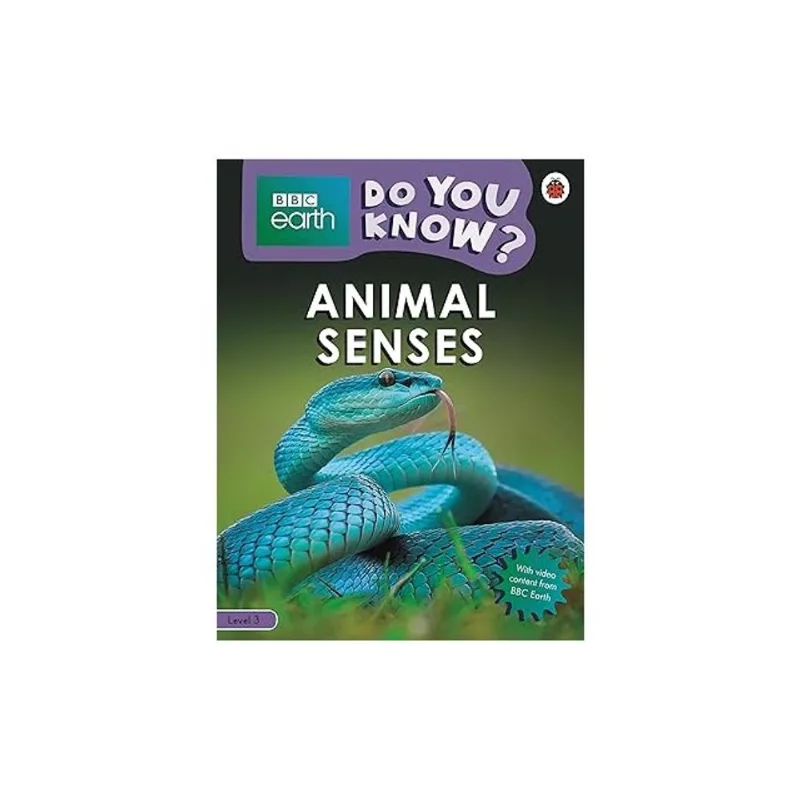 ANIMAL SENSES - LEVEL 3