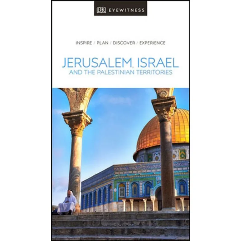 JERUSALEM, ISRAEL AND THE PALESTINIAN TERRITORIES DK EYEWITNESS