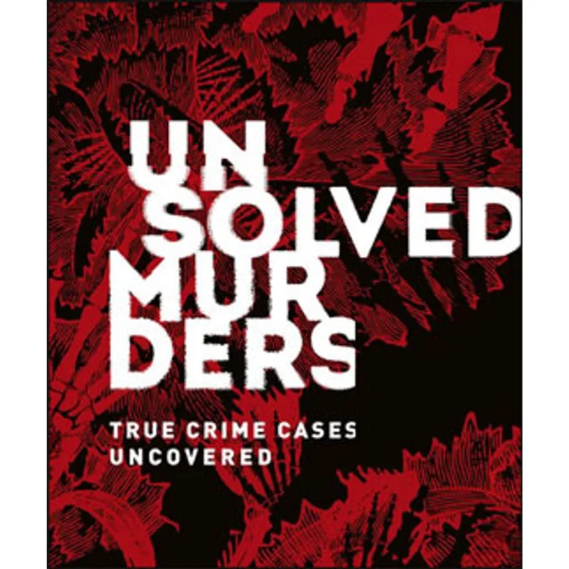 UNSOLVED MURDERS