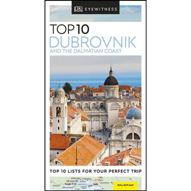 DUBROVNIK AND THE DALMATIAN COAST TOP 10