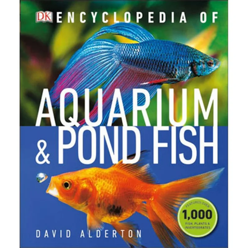ENCYCLOPEDIA OF AQUARIUM AND POND FISH