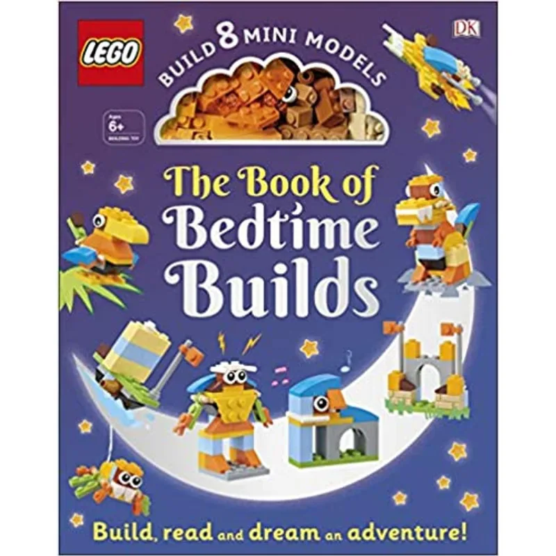 THE LEGO BOOK OF BEDTIME BUILDS