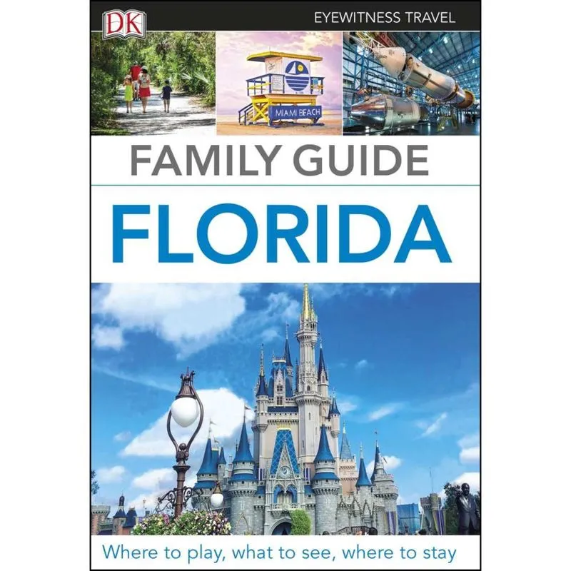 Dk Eyewitness Family Guide Florida