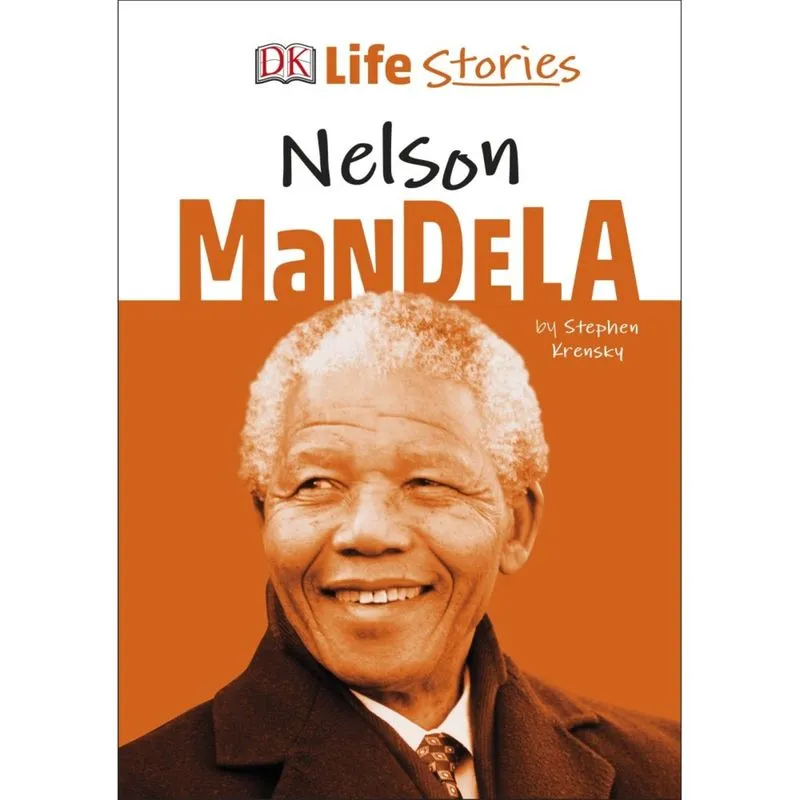 Dk Life Stories Nelson Mandela