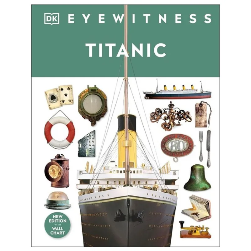 TITANIC - DK EYEWITNESS