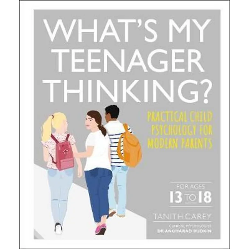 WHAT'S MY TEENAGER THINKING?