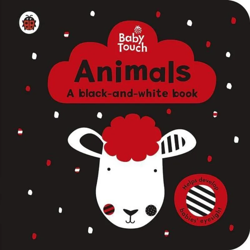 BABY TOUCH - ANIMALS - A BLACK-AND-WHITE BOOK