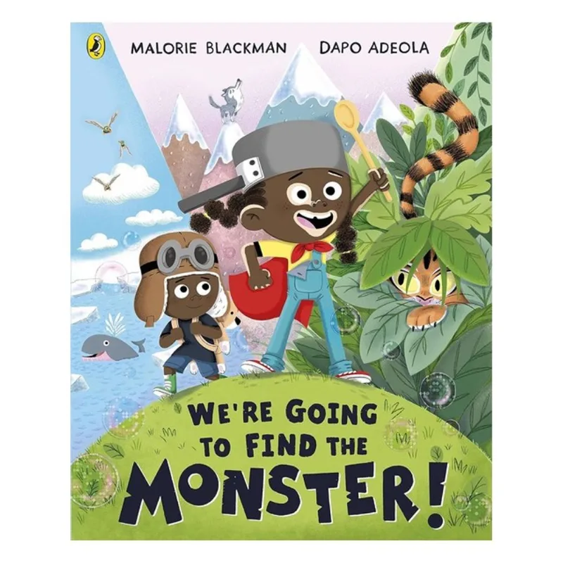 WE'RE GOING TO FIND THE MONSTER
