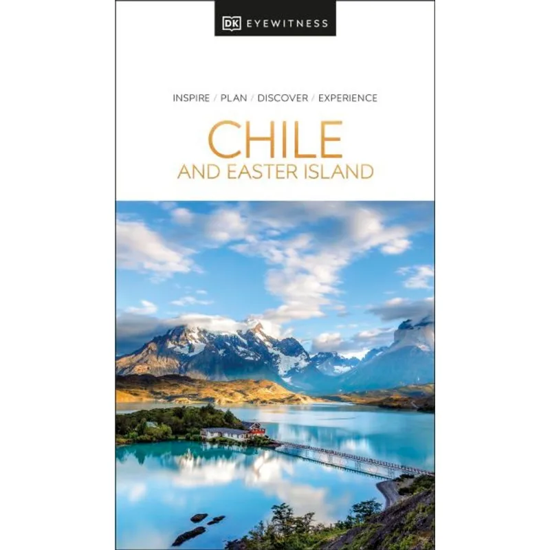 CHILE AND EASTER ISLAND - DK EYEWITNESS