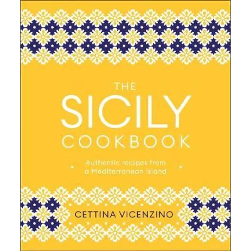 THE SICILY COOKBOOK