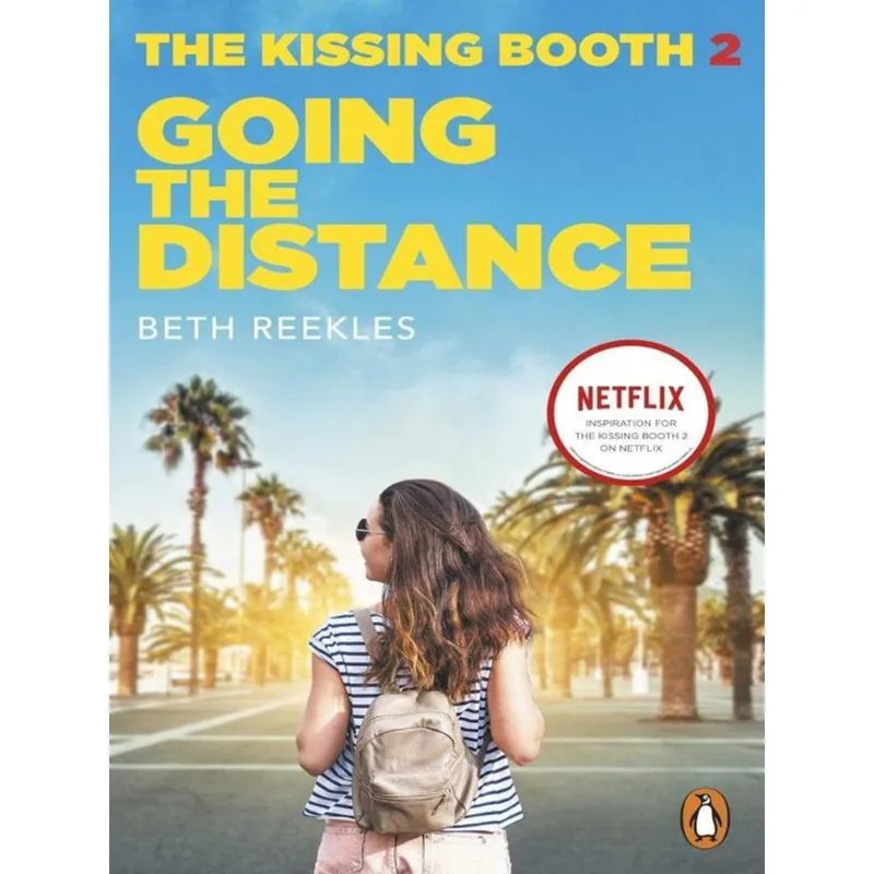 THE KISSING BOOTH - GOING THE DISTANCE - VOL. 2