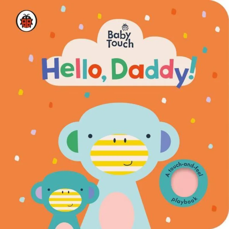 HELLO, DADDY
