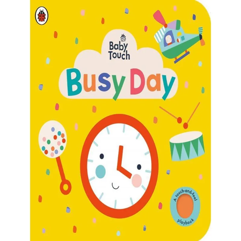 BABY TOUCH - BUSY DAY