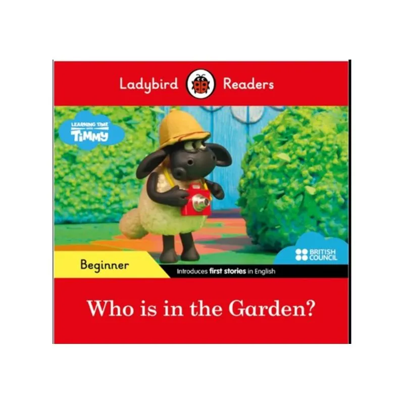 WHO IS IN THE GARDEN?