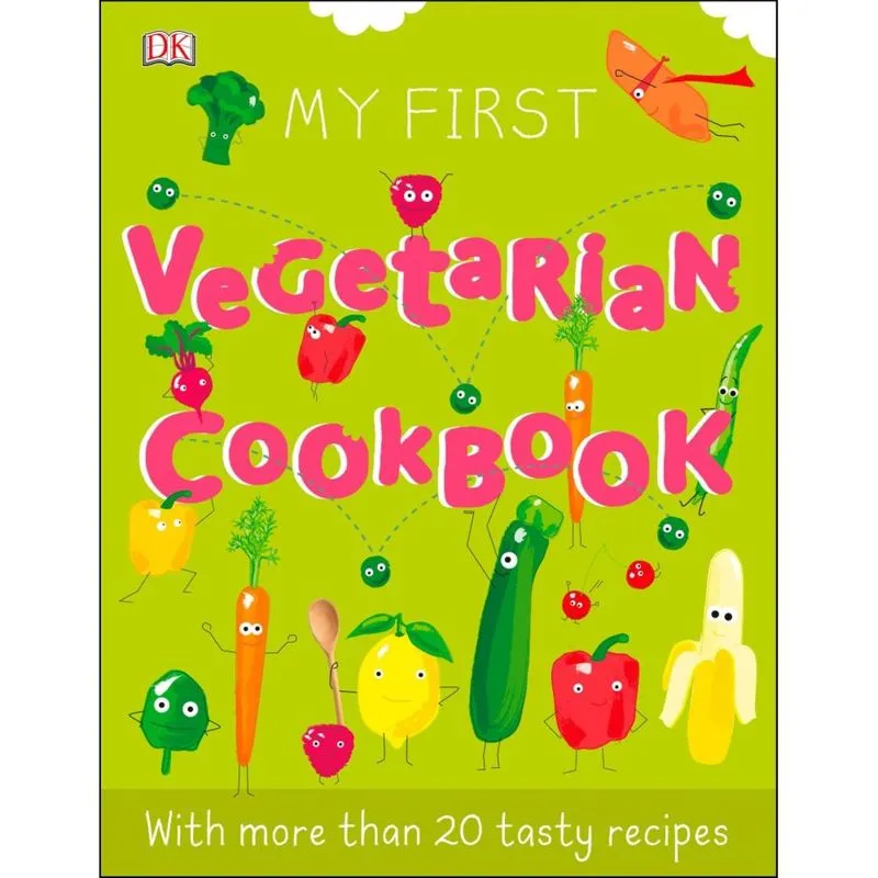 My First Vegetarian Cookbook