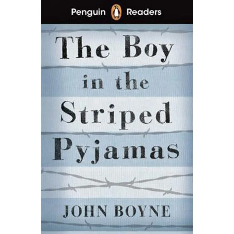 THE BOY IN STRIPED PIJAMAS - LEVEL 4