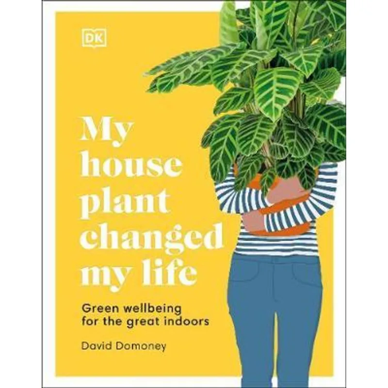 MY HOUSE PLANT CHANGED MY LIFE