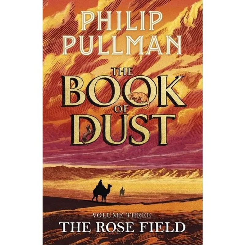 THE ROSE FIELD - THE BOOK OF DUST - VOL. 3