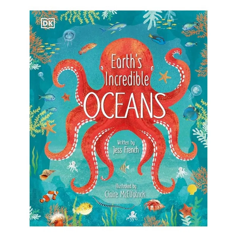 EARTH'S INCREDIBLE OCEANS