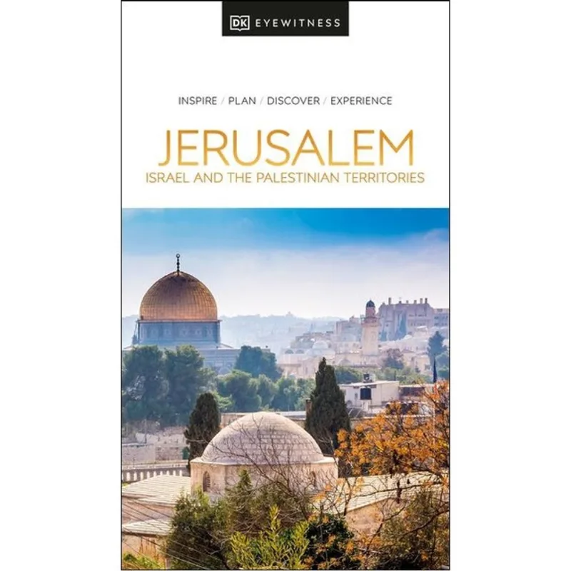 JERUSALEM, ISRAEL AND THE PALESTINIAN TERRITORIES DK EYEWITNESS