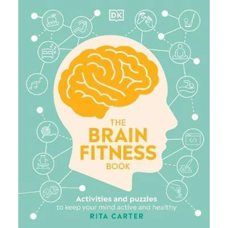 THE BRAIN FITNESS BOOK