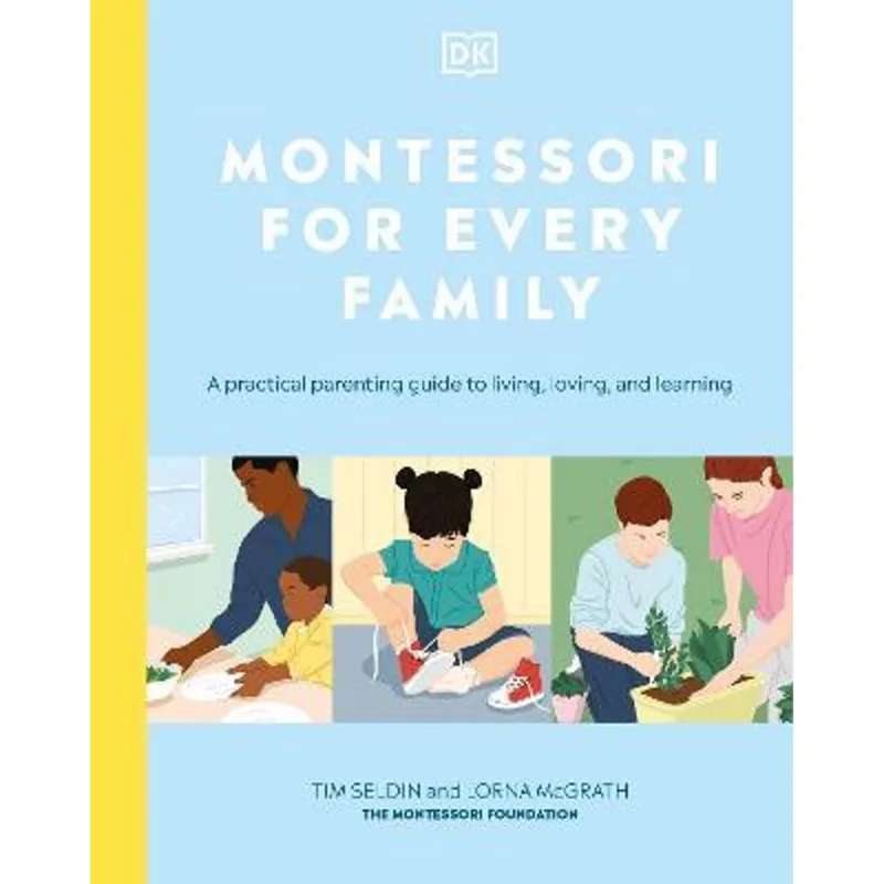 MONTESSORI FOR EVERY FAMILY