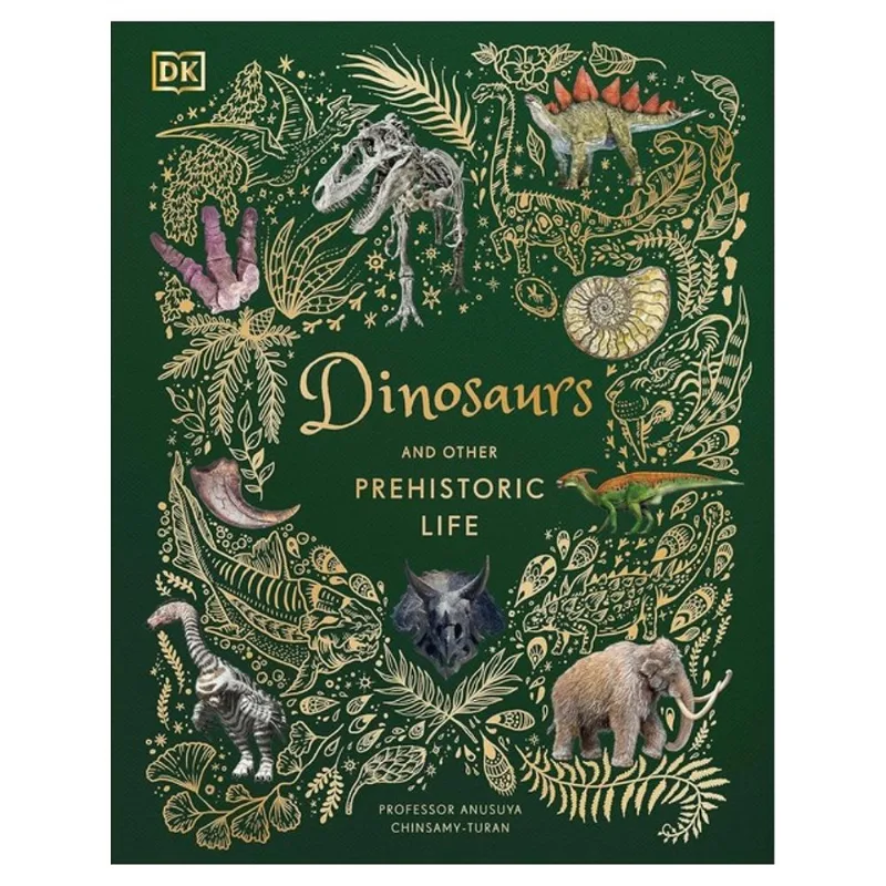 DINOSAURS AND OTHER PREHISTORIC LIFE