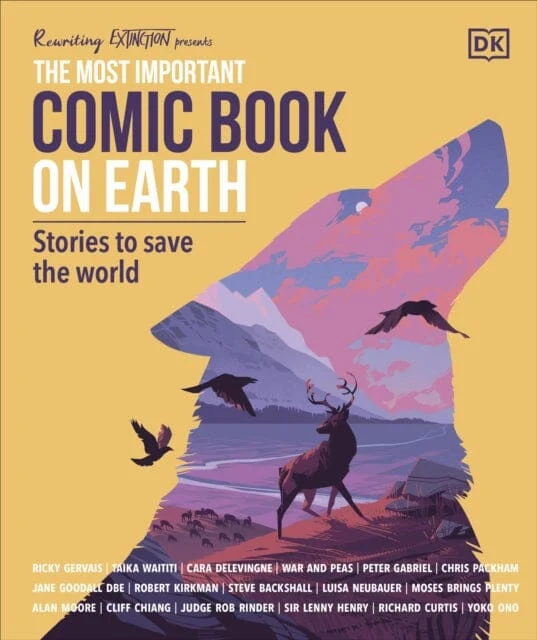 The Most Important Comic Book on Earth: Stories to Save the World by Cara Delevingne