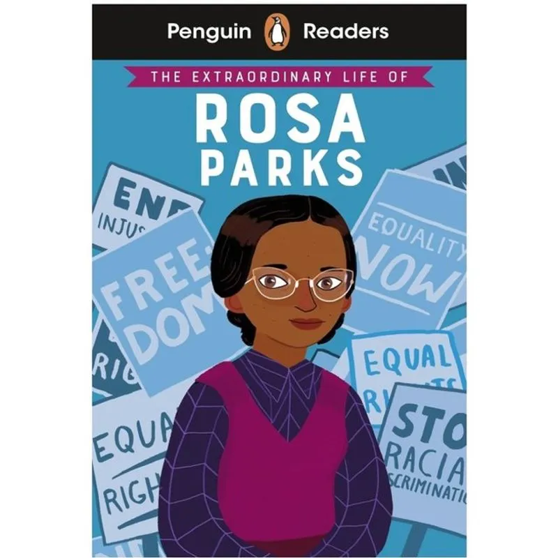 THE EXTRAORDINARY LIFE OF ROSA PARKS - PENGUIN READERS LEVEL 2