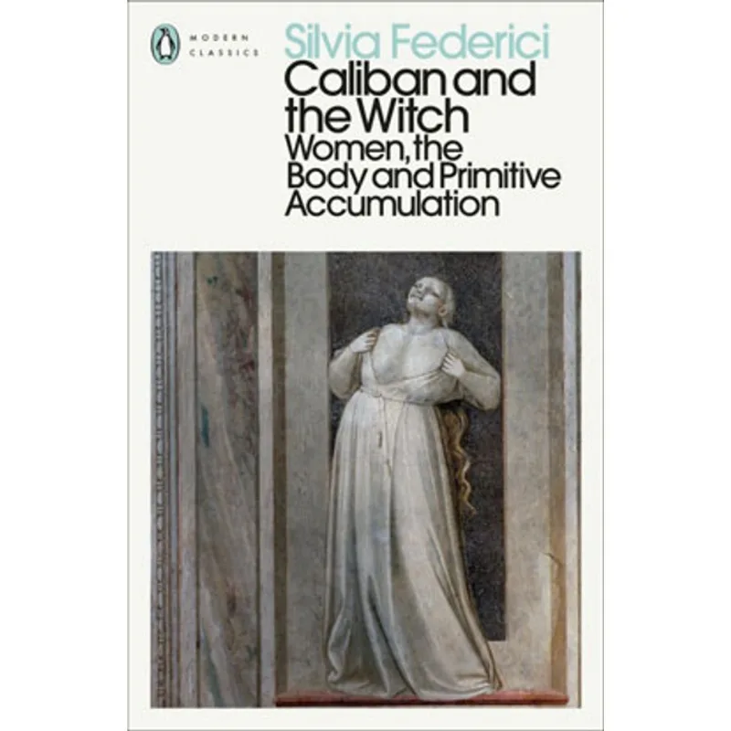 CALIBAN AND THE WITCH
