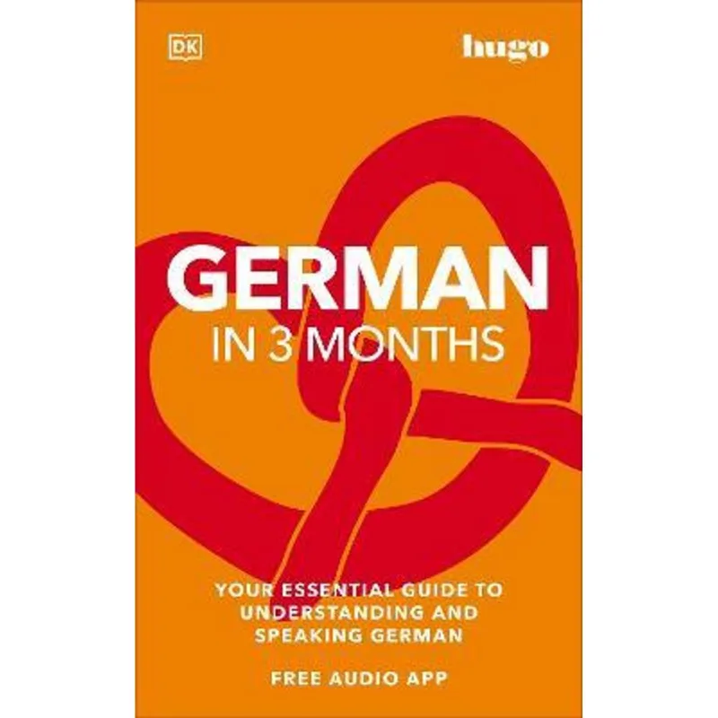 HUGO GERMAN IN 3 MONTHS WITH AUDIO APP