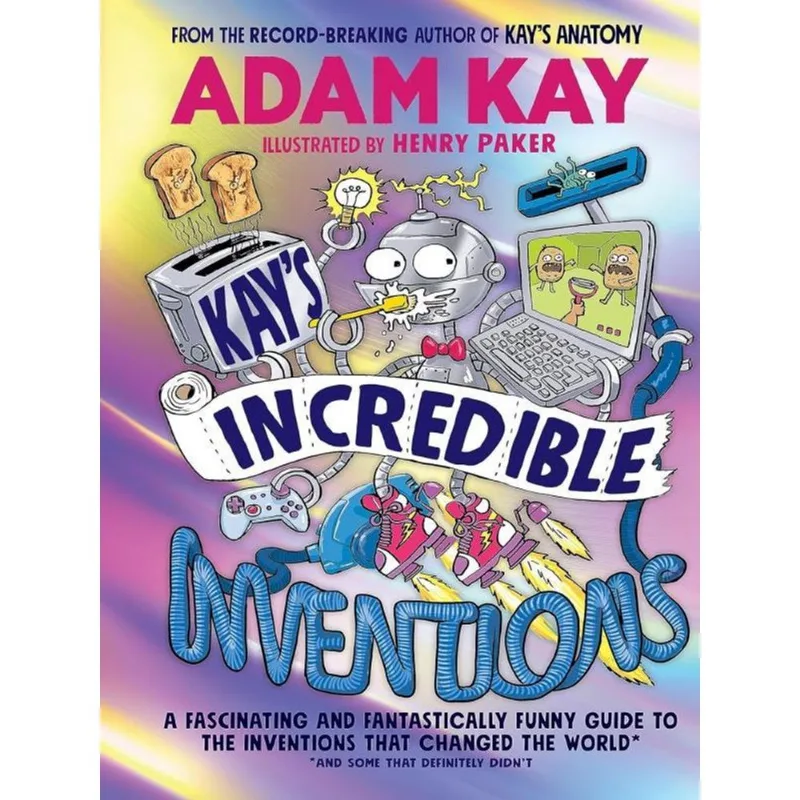 KAY’S INCREDIBLE INVENTIONS
