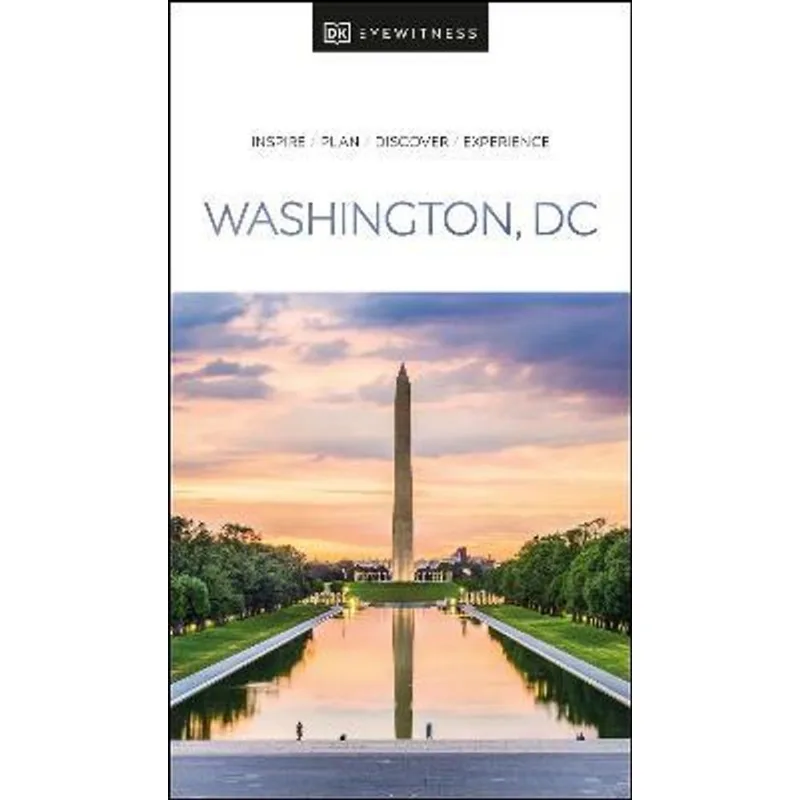 WASHINGTON, DC DK EYEWITNESS