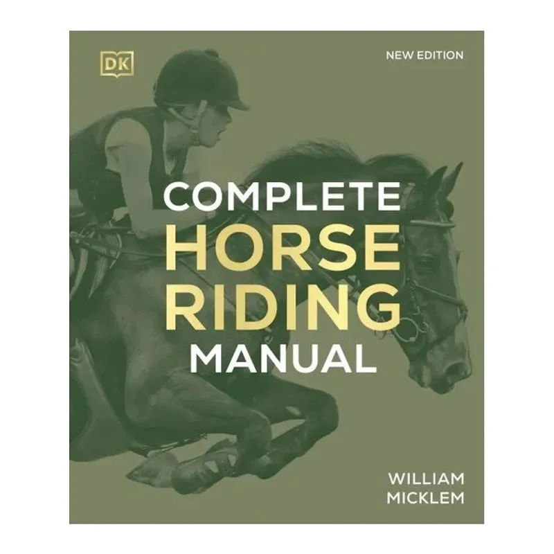 COMPLETE HORSE RIDING MANUAL