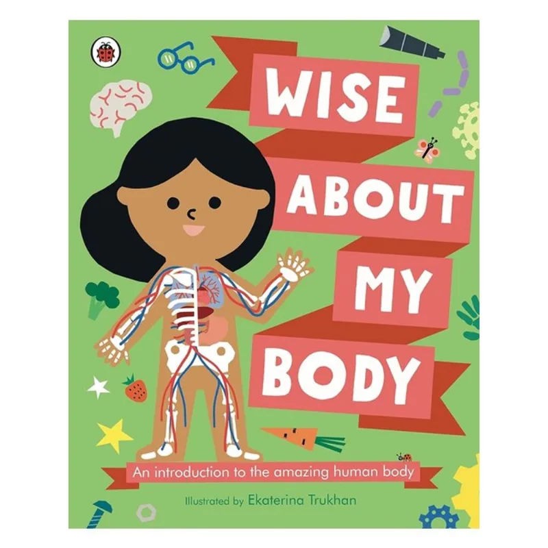 WISE ABOUT MY BODY