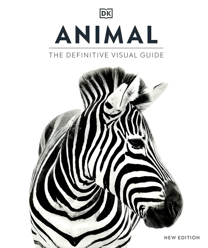 DK Animal: The Definitive Visual Guide