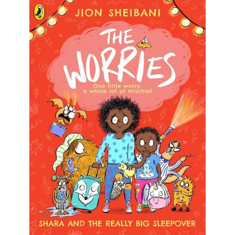 THE WORRIES - SHARA AND THE REALLY BIG SLEEPOVER