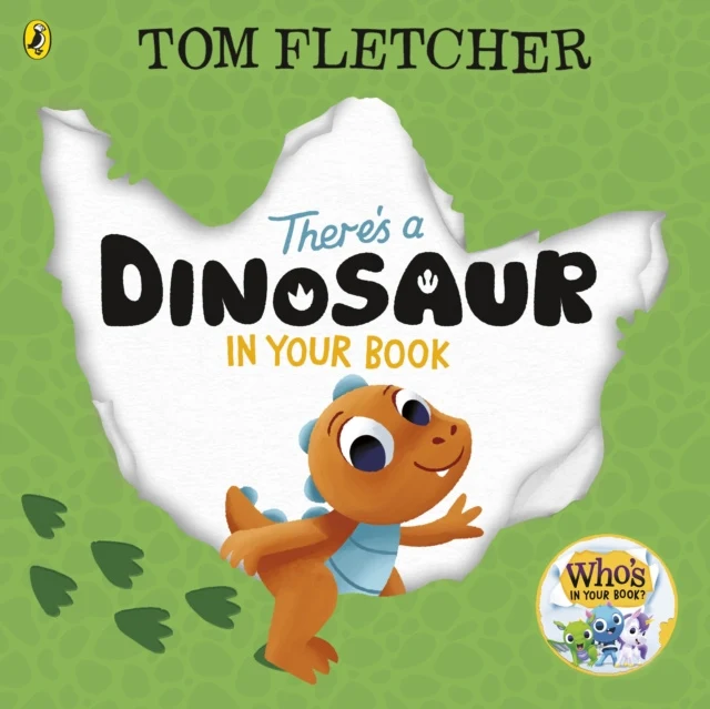 There''s a Dinosaur in Your Book