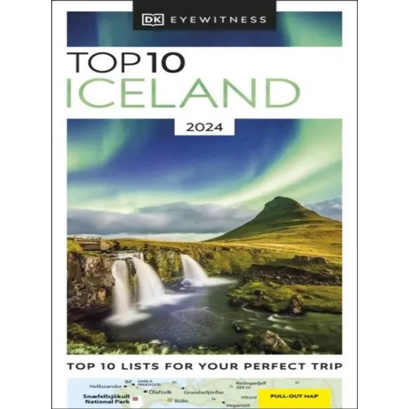 DK EYEWITNESS - TOP 10 ICELAND - 2024