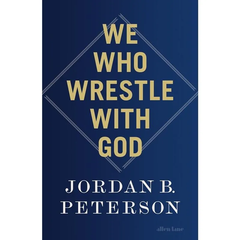 WE WHO WRESTLE WITH GOD