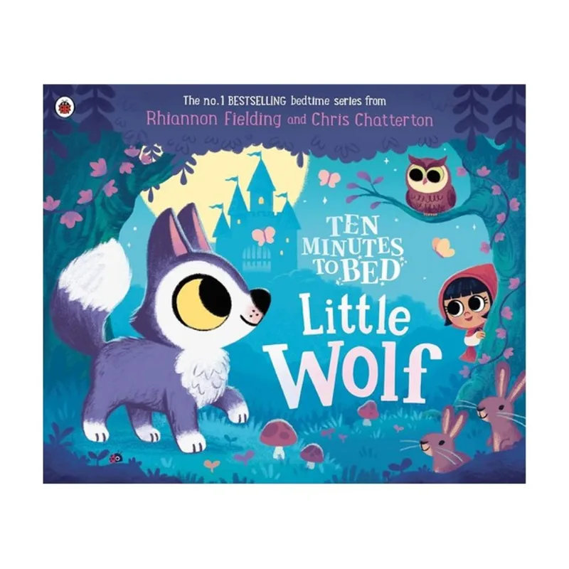 TEN MINUTES TO BED - LITTLE WOLF