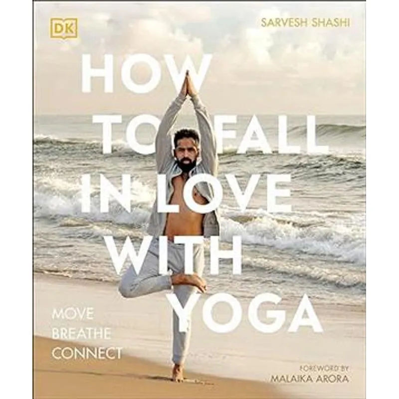 How To Fall in Love With Yoga