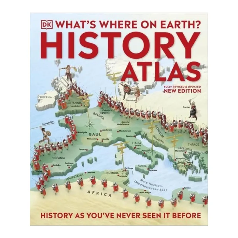 WHAT'S WHERE ON EARTH? HISTORY ATLAS