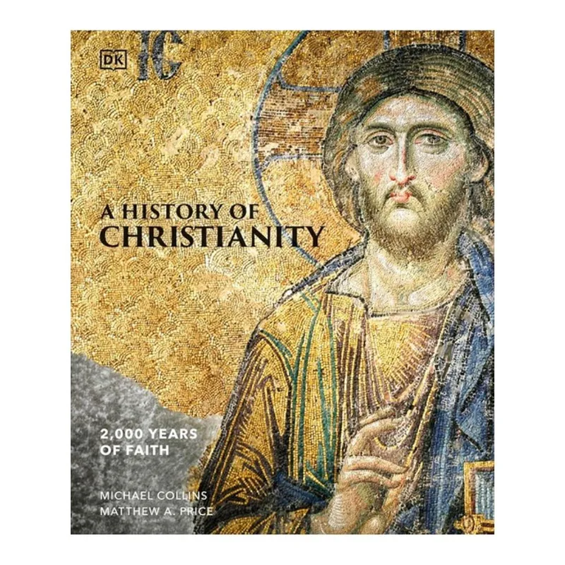 A HISTORY OF CHRISTIANITY