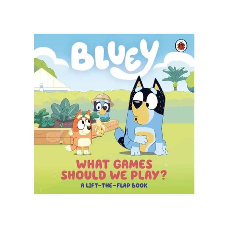 BLUEY - WHAT GAMES SHOULD WE PLAY?